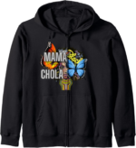 Mama Chola Who Rules Over Rivers Money And Love Zip Hoodie - Image 2