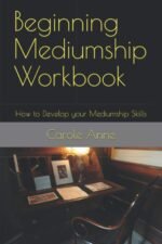 Beginning Mediumship Workbook: How to Develop your Mediumship Skills (Unveiling ... - Image 2