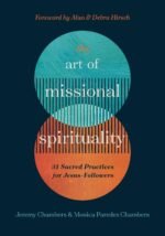 The Art of Missional Spirituality: 31 Sacred Practices for Jesus-Followers - Image 2