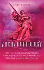 Archangelology: Uriel, How To Tap Into Divine Wisdom, Boost Inspiration, Skyrock... - Image 2