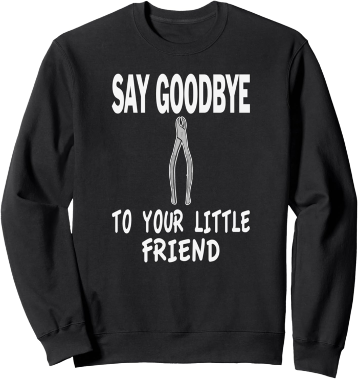 Dentistry Dental Assistant Tools Wisdom Dentist Funny Sweatshirt - Image 2
