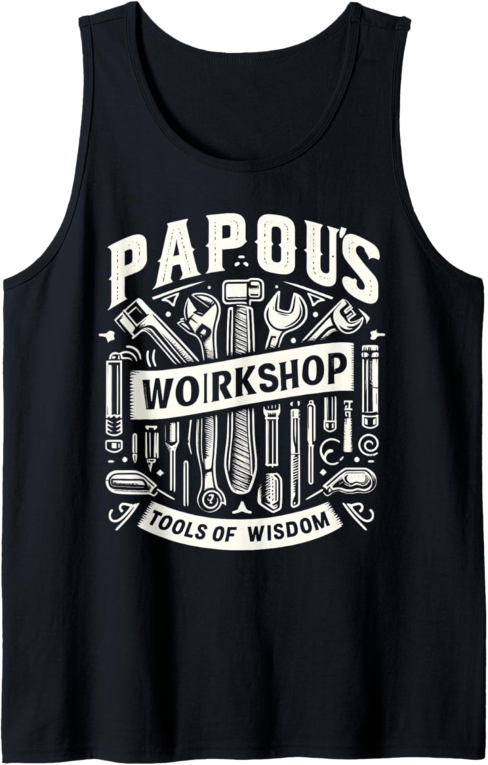 Papou's Workshop Tools of Wisdom Funny Handyman Grandpa Gift Tank Top - Image 2