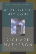 What Dreams May Come: A Novel - Image 2