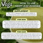Organic Neem Leaf Powder - Freeze Dried True Green Neem Leaves Powder - Supports... - Image 8
