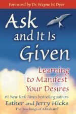 Ask and It Is Given: Learning to Manifest Your Desires - Image 2