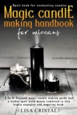 MAGIC CANDLE MAKING HANDBOOK FOR WICCANS: A Do It Yourself magic candle making g... - Image 2