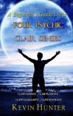 A Beginner's Guide to the Four Psychic Clair Senses: Clairvoyance, Clairaudience... - Image 2
