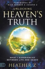 Unlocking Heaven's Truth: What I Experienced Between Life and Death - Image 2