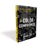The Color of Compromise: The Truth about the American Church’s Complicity in Rac... - Image 3