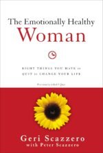 The Emotionally Healthy Woman: Eight Things You Have to Quit to Change Your Life - Image 2